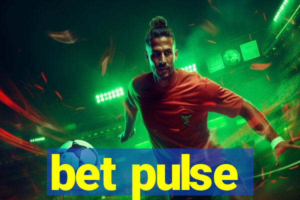 bet pulse